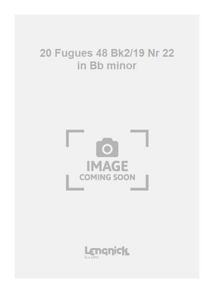 20 Fugues 48 Bk2/19 Nr 22 in Bb minor
